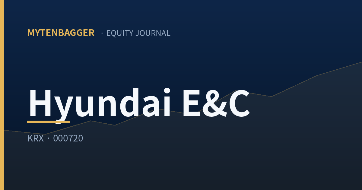 Hyundai E&C stock analysis — MYTENBAGGER