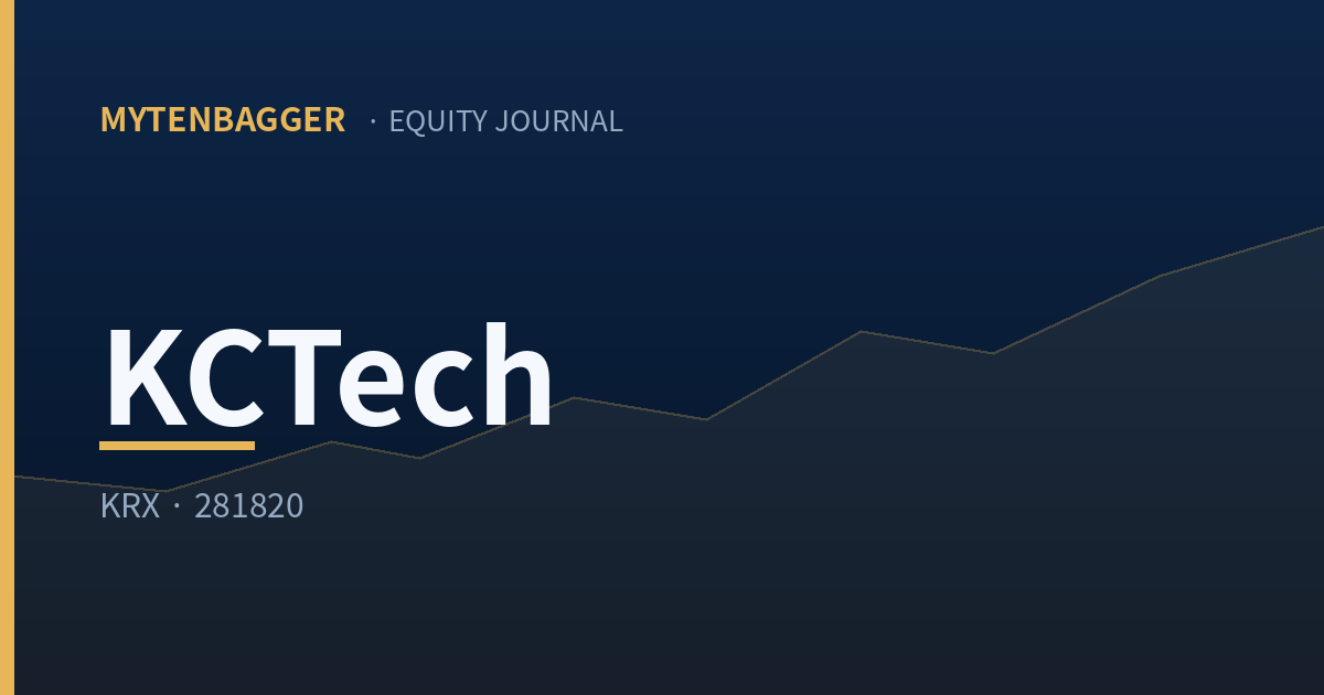 KCTech stock analysis cover image for MyTenbagger Equity Journal, KRX ticker 281820