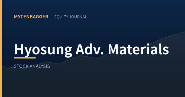 MyTenbagger Hyosung Advanced Materials stock analysis cover